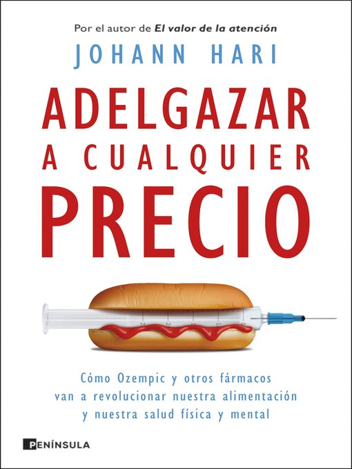 Title details for Adelgazar a cualquier precio by Johann Hari - Available